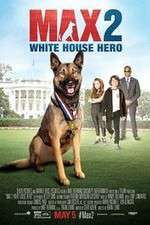 Watch Max 2: White House Hero Gomovies