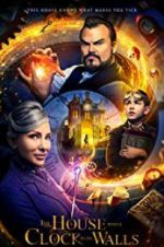 Watch The House with a Clock in Its Walls Gomovies