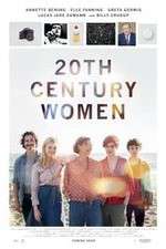 Watch 20th Century Women Gomovies
