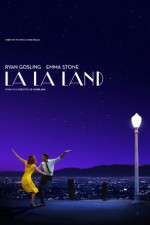 Watch La La Land Gomovies