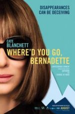 Watch Where'd You Go, Bernadette Gomovies