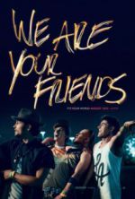 Watch We Are Your Friends Gomovies
