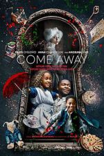 Watch Come Away Gomovies