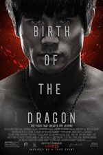 Watch Birth of the Dragon Gomovies