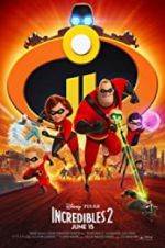 Watch Incredibles 2 Gomovies