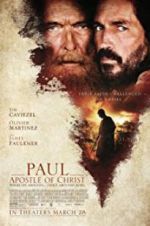 Watch Paul, Apostle of Christ Gomovies