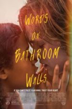 Watch Words on Bathroom Walls Gomovies