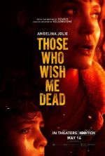 Watch Those Who Wish Me Dead Gomovies