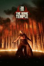 Watch 28 Years Later: The Bone Temple Gomovies