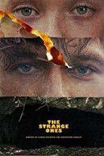 Watch The Strange Ones Gomovies