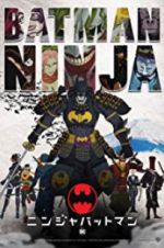 Watch Batman Ninja Gomovies