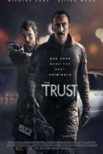 Watch The Trust Gomovies