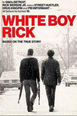 Watch White Boy Rick Gomovies