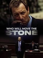 Watch Who Will Move the Stone Gomovies