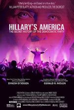 Watch Hillary's America: The Secret History of the Democratic Party Gomovies