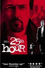 Watch 25th Hour Gomovies