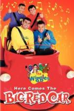 Watch The Wiggles Here Comes the Big Red Car Gomovies