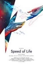 Watch Speed of Life Gomovies