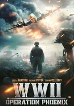 Watch WWII: Operation Phoenix Gomovies