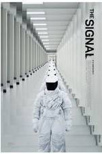 Watch The Signal Gomovies