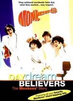 Watch Daydream Believers: The Monkees\' Story Gomovies