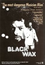 Watch Black Wax Gomovies