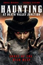 Watch The Haunting at Death Valley Junction Gomovies