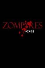 Watch Zompyres Texas Gomovies