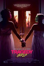 Watch Tragedy Girls Gomovies