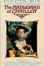 Watch The Madwoman of Chaillot Gomovies