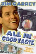 Watch All in Good Taste Gomovies