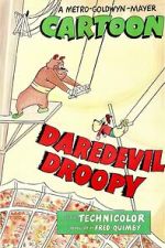 Watch Daredevil Droopy (Short 1951) Gomovies