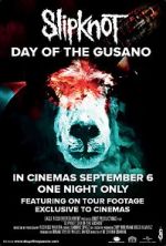 Watch Slipknot: Day of the Gusano Gomovies