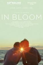 Watch In Bloom Gomovies