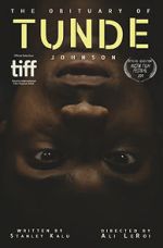 Watch The Obituary of Tunde Johnson Gomovies
