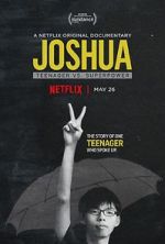Watch Joshua: Teenager vs. Superpower Gomovies