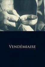 Watch Vend�miaire Gomovies