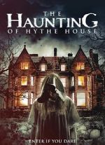 Watch The Haunting of Hythe House Gomovies