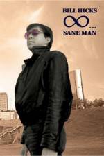 Watch Bill Hicks Sane Man Gomovies