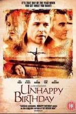 Watch Unhappy Birthday Gomovies