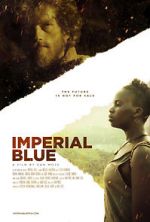 Watch Imperial Blue Gomovies