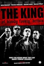 Watch The King of Bloody Fookin\' Britain Gomovies