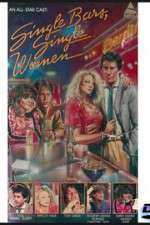 Watch Single Bars, Single Women Gomovies