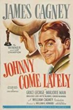 Watch Johnny Come Lately Gomovies