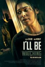 Watch I\'ll Be Watching Gomovies