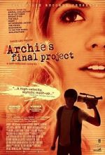 Watch Archie\'s Final Project Gomovies