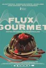 Watch Flux Gourmet Gomovies