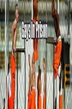 Watch Gays in Prison Gomovies