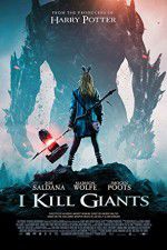 Watch I Kill Giants Gomovies