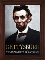 Watch Gettysburg: The Final Measure of Devotion Gomovies